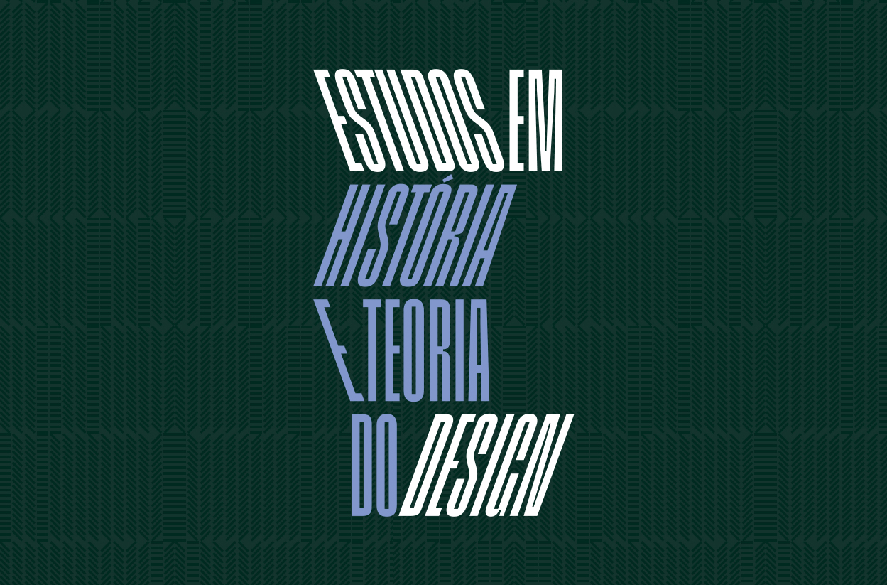 Estudos em História e Teoria do Design