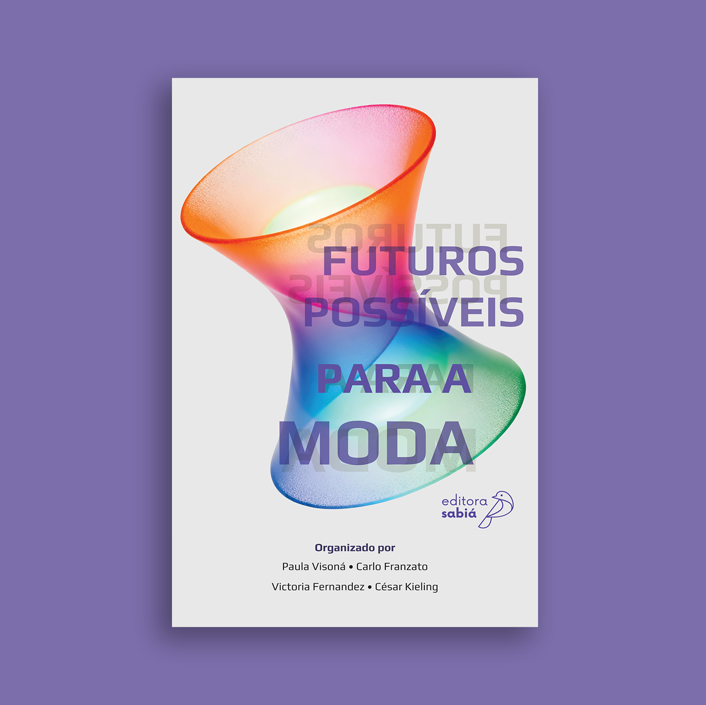 Futuros Possíveis para a Moda